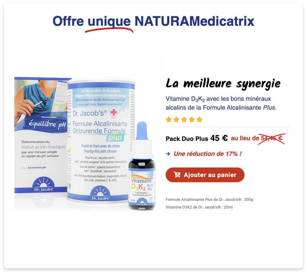 Toute l’importance de la combinaison de la vitamine D3K2 et de la Formule Alcalinisante Plus de Dr. Jacob’s® !