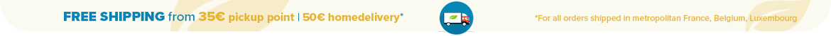 FREE SHIPPING from 35€ pickup point | 50€ homedelivery*